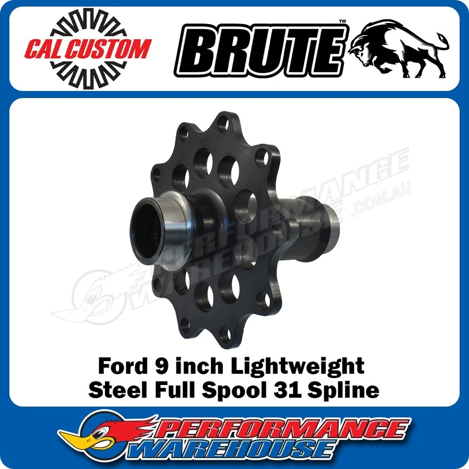 Cal Custom Brute Ford 9 inch 31 Spline Mega Spool, Steel Full Spool CAL-1898-31