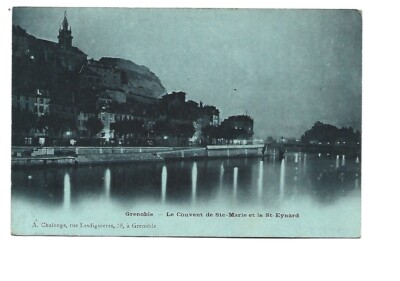 38 GRENOBLE LE CONVENT DE STE MARIE ET LE ST EYNARD