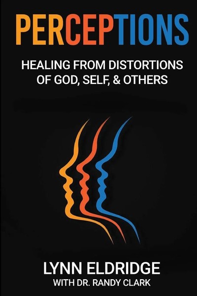 Perceptions Healing From Distortions Of God, Self, And Others Eldridge (U. A.)-image