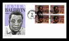 US COVER JAMES BALDWIN LITERARY ARTS SERIES FDC BLOCK OF 4 ARTMASTER