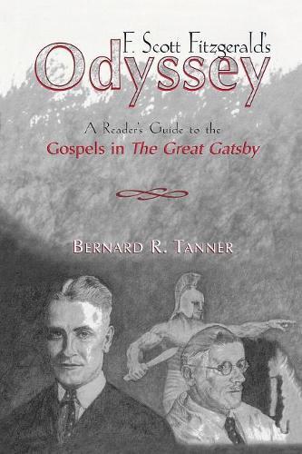 Thumbnail - Bernard R. Tanner F. Scott Fitzgerald's Odyssey (taschenbuch)