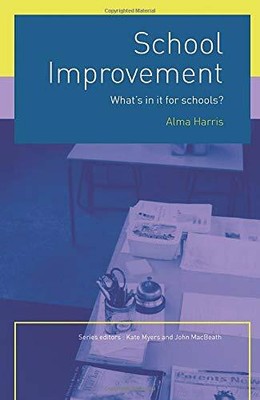 School Improvement: What's In It For S..., Harris, Alma