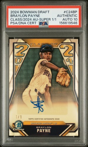 Braylon Payne 2024 Bowman Chrome Class of Superfractor RC PSA Authentic Auto 10