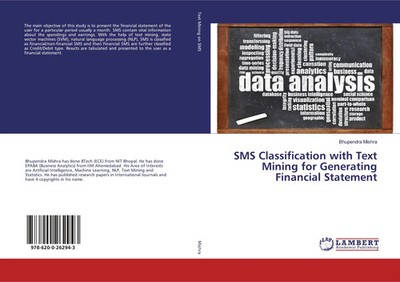 Bhupendra Mishra | SMS Classification with Text Mining for Generating...