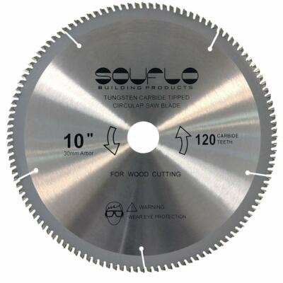 SOUFLO - 10'' Quality Wood 120 Teeth Fine Cut 30 mm Arbor Saw Blade