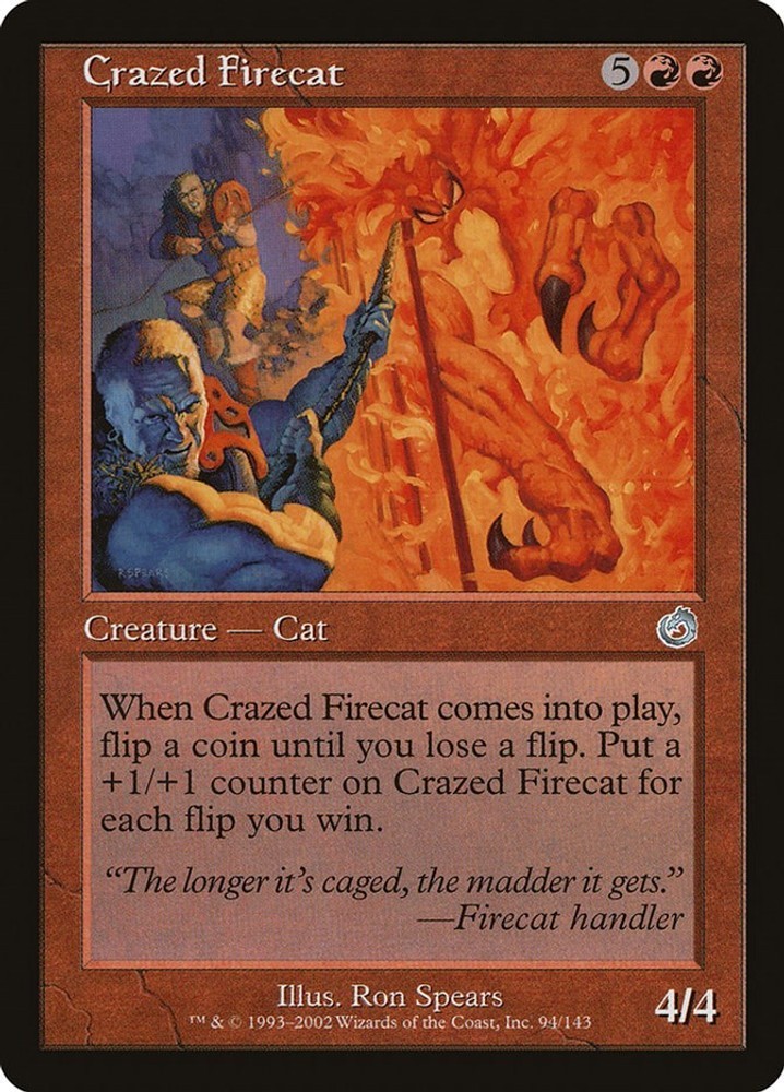 NM - Crazed Firecat [TOR - 94] Torment
