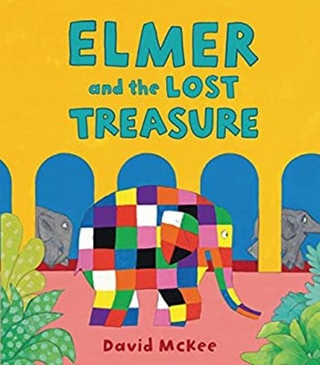 Elmer and the Lost Treasure Picture Book David McKee