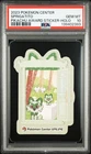 2023 POKEMON CENTER PIKACHU AWARD DELIVERY! STICKER HOLO SPRIGATITO PSA 10