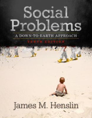 Social Problems: A Down-To-Earth Appr- 9780205004164, James M Henslin, paperback