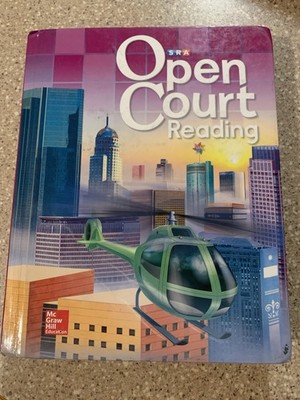 SRA Open Court Reading - Grade 4 - McGraw Hill 2018 Student Textbook