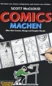 Comics machen: Alles über Comics, Manga und Graphic... | Buch | Zustand sehr gut