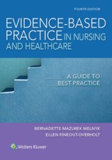 Evidence-Based Practice in Nursing & Healthcare: A Guide to Best Practice - GOOD