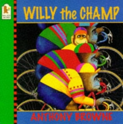 Willy The Champ by Browne Anthony 0744543568 FREE Shipping