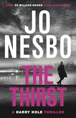 The Thirst (Harry Hole) - Paperback, by Nesbo Jo - Acceptable