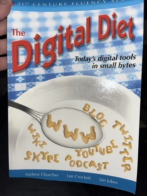 The Digital Diet: - Paperback, by Churches Andrew; Watanabe-Crockett  Very Good