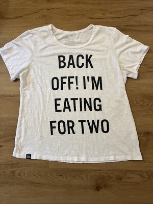   Back Off! I m Eating For Two  Novelty Funny Pregnancy Shirt