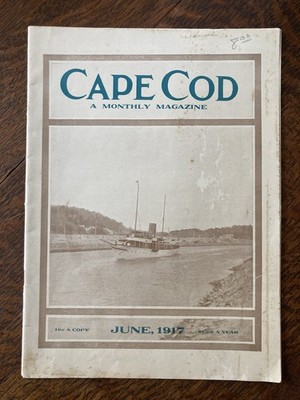 RARE Antique 1917 Cape Cod Magazine Nautical Boats Stories Massachusetts