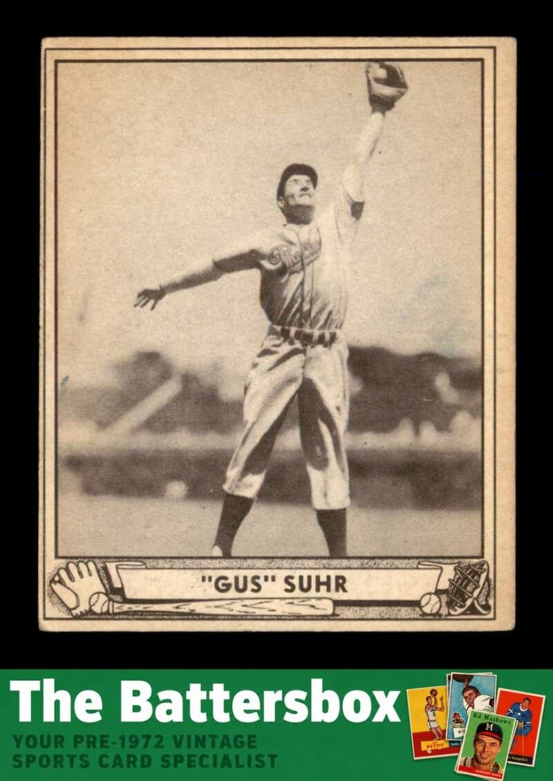 Gus Suhr #94 Baseball Cards 1940 Play Ball trading card — raw and PSA graded price guide