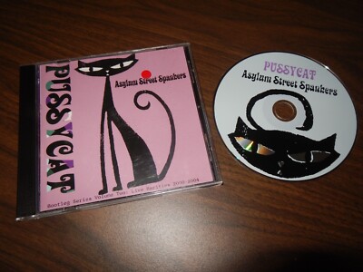 ASYLUM STREET SPANKERS CD GF PUSSYCAT BOOTLEG SERIES VOL. 2 LIVE RARITIES 2005