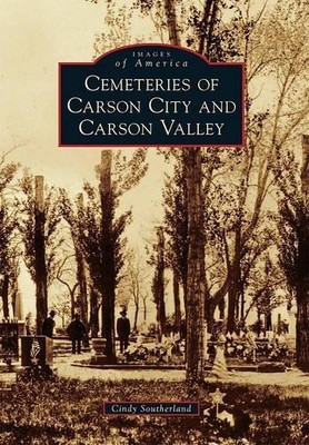 Cindy Southerland Cemeteries of Carson City and Carson Valley (Taschenbuch)