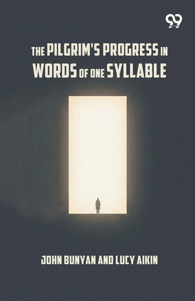 The Pilgrim's Progress In Words Of One Syllable John Aikin Lucy Bunyan Buch 2026-image