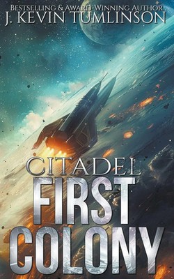 J. Kevin Tumlinson | Citadel | Taschenbuch | Englisch (2020) | First Colony