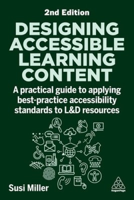 Designing Accessible Learning Content: A Practical Guide to Applying