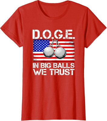 I Voted For Big Balls Doge Tee Cool Present Nice Ladies' Crewneck T-Shirt