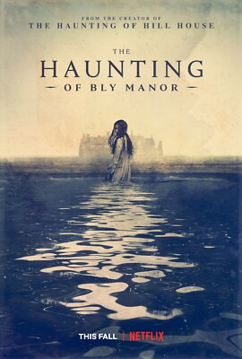 The Haunting Of Bly Manor poster  -  11 x 17 inches