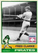 FRED CLARKE HOF 76### BUY 5 GET 1 FREE ### or 30% OFF 12 OR MORE