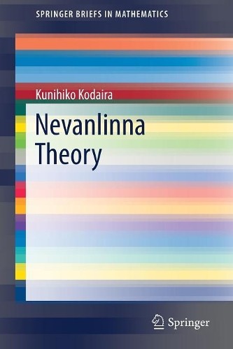 Nevanlinna Theory - 9789811067860