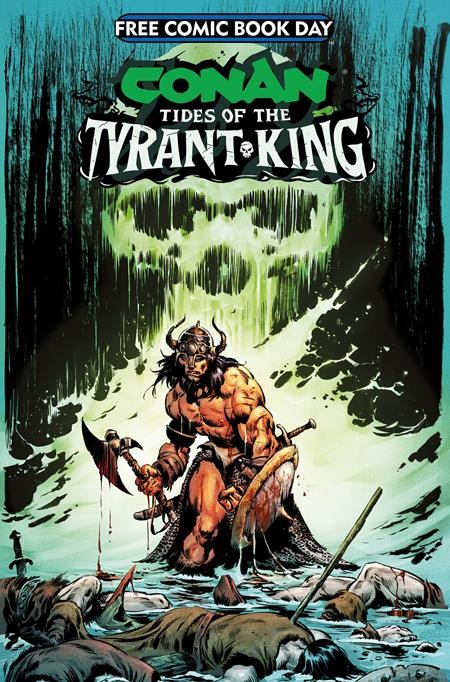 🔞 FCBD 2026: Conan the Barbarian: Tides of the Tyrant King #0 - VF (Released)