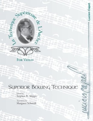 Superior Bowing Technique - GOOD