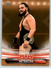 2019 WWE Raw Bronze #8 Bo Dallas