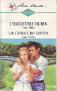 Der unwiderstehliche Dr. Ben / Eine Laune des... - Lynne Collins, Ha... - V41833