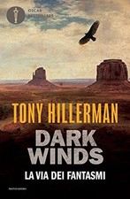 Dark Winds - Tony Hillerman (Mondadori) [2022]