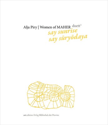 Alja Piry Women of MAHER - duett 3: say sunrise, say sury daya GmbH (u. a.) Buch