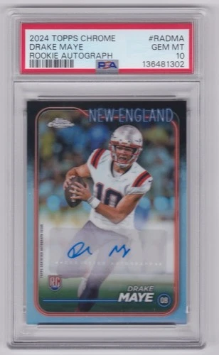 2024 TOPPS CHROME DRAKE MAYE REFRACTOR ROOKIE AUTO PSA 10