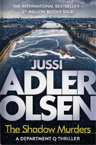 Jussi Adler-Olsen The Shadow Murders (Tascabile) Department Q