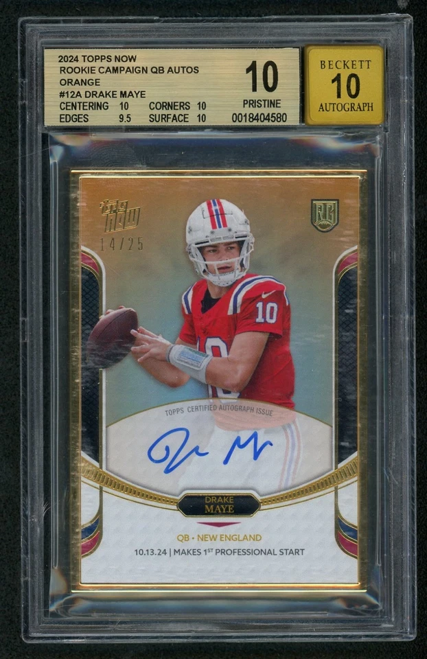 2024 Topps NOW Drake Maye RC 1st Start Autograph Orange /25 BGS 10 10 Auto