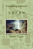 Benny Tucker | Standing Against Satan | Taschenbuch | Englisch (2015) | [.]