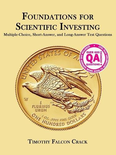 Timothy Falcon Crack Foundations for Scientific Investing (Tascabile)