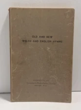 Old and New Welsh and English Hyms