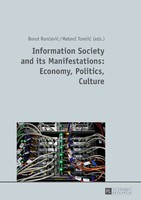 Information Society And Its Manifestations: Economy, Politics, Culture | Buch