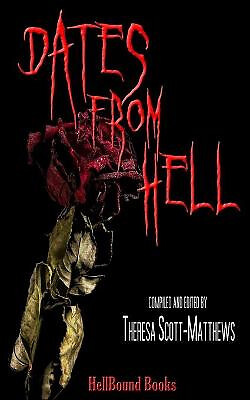 Dates From Hell By Victory Witherkeigh - New Copy - 9781953905178