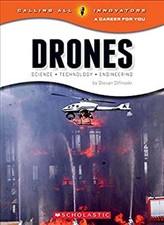 Drones : Science, Technology, and Engineering Library Binding Ste