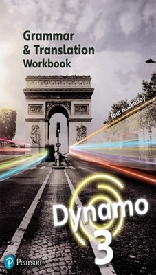 Dynamo 3 Grammar & Translation Workbook by Tom Hockaday (Paperback Book)