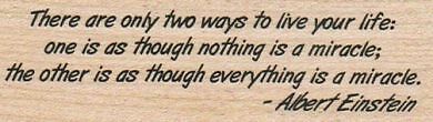 There are Only Two Ways 1 1/4 x 3 1/2'' Rubber Stamp, Word/Phrase Stamp