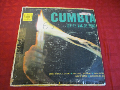 LP Varios Carmen Rivero CUMBIA QUE TE VAS DE RONDA 1st/p MONO CBS COLOMBIA 1965