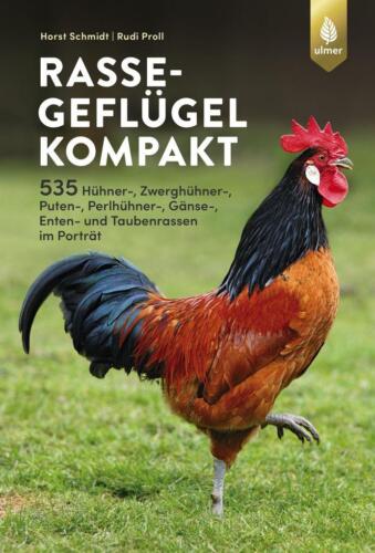 Rassegeflügel kompakt | Horst Schmidt, Rudolf Proll | 2020 | deutsch - Bild 1 von 1